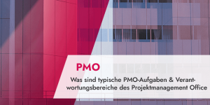Was sind typische PMO-Aufgaben und wie wichtig sind welche? (Update 2023)