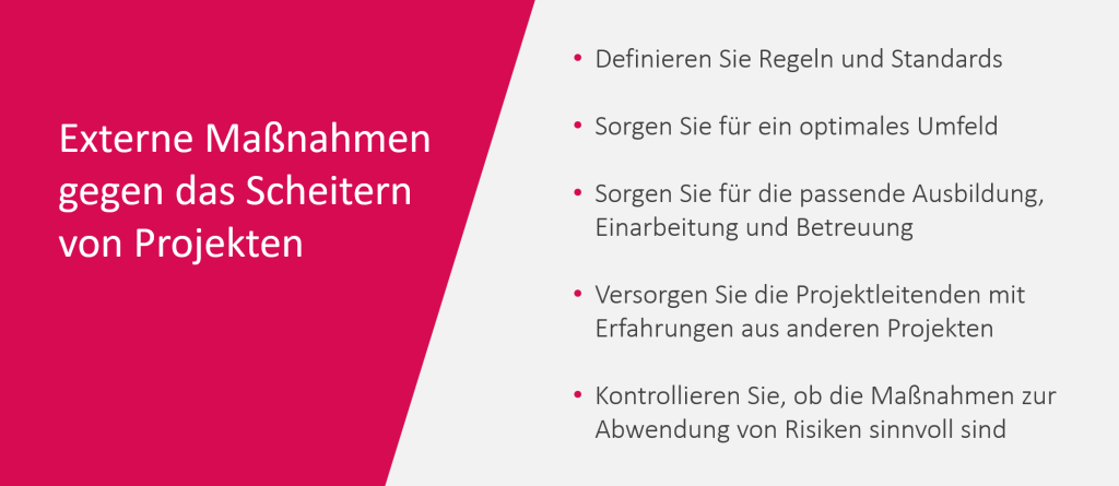 Warum scheitern Projekte - externe Maßnahmen